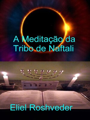 cover image of A Meditação da Tribo de Naftali